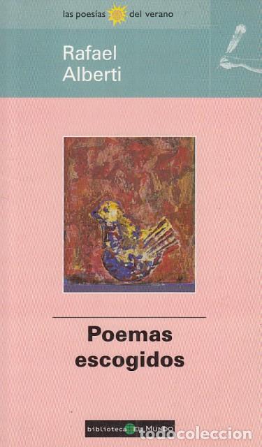 Libros: Poemas escogidos - Alberti, Rafael - Foto 1