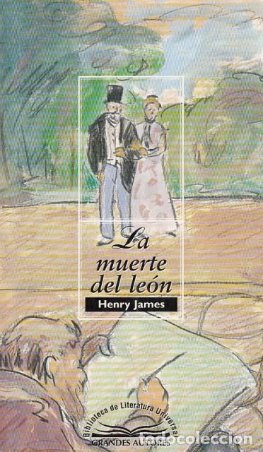 Libros: La muerte del le&oacute;n - James, Henry - Foto 1