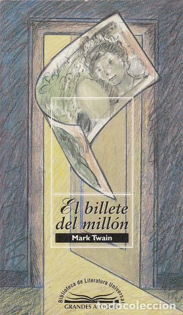 Libros: El billete del mill&oacute;n - Twain, Mark - Foto 1