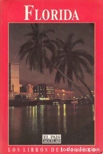 Libros: FLORIDA. LIBROS DEL VIAJERO - HOEFER, HANS J. - Foto 1