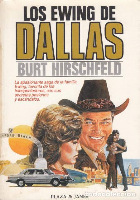 Libros: LOS EWING DE DALLAS - HIRSCHFELD, BURT - Foto 1
