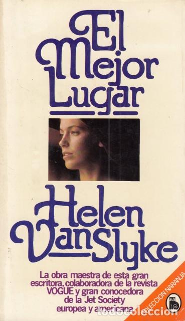 Libros: EL MEJOR LUGAR - VAN SLYKE, HELEN - Foto 1