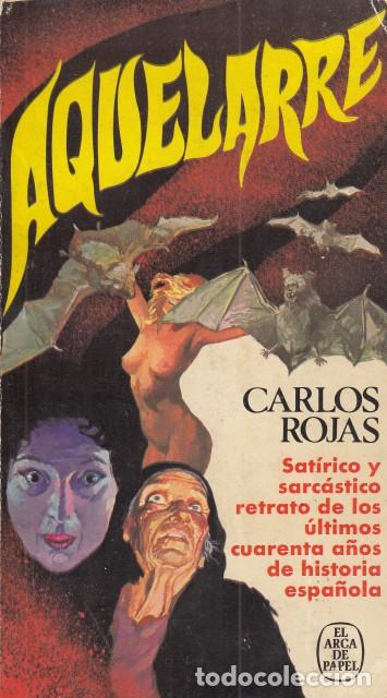 Libros: AQUELARRE - ROJAS, CARLOS - Foto 1
