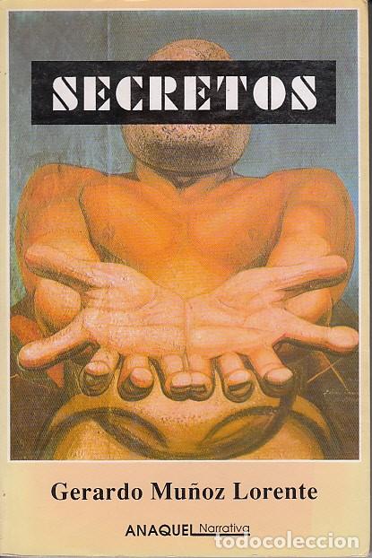 Libros: SECRETOS - MU&Ntilde;OZ LORENTE, GERARDO - Foto 1