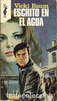 Libros: ESCRITO EN EL AGUA - BAUM, VICKI - Foto 1