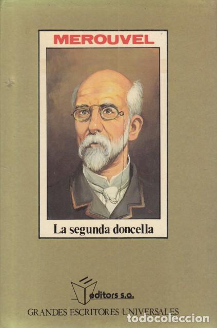 Libros: LA SEGUNDA DONCELLA - MEROUVEL, C. - Foto 1