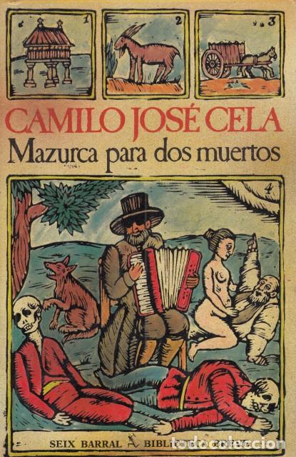 Libros: MAZURCA PARA DOS MUERTOS - CELA, CAMILO JOSE - Foto 1