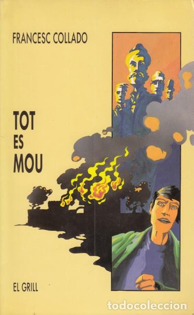 Libros: TOT ES MOU - COLLADO, FRANCESC - Foto 1