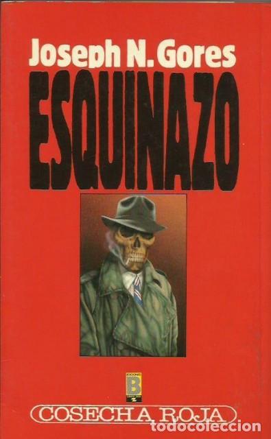 Libros: ESQUINAZO - GORES, JOSEPH N. - Foto 1