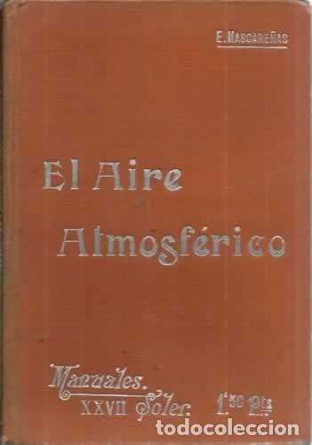 Libros: El Aire Atmosf&eacute;rico - Mascare&ntilde;as y H&eacute;rnandez, Eugenio. - Foto 1