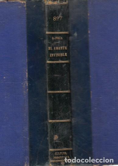 Libros: El Amante Invisible - Insua, Alberto - Foto 1