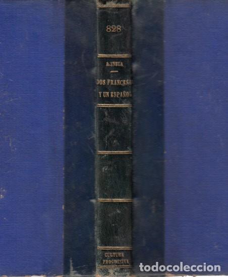 Libros: Dos Francesas y un Espa&ntilde;ol - Ins&uacute;a, Alberto - Foto 1