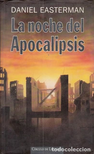 Libros: LA NOCHE DEL APOCALIPSIS - EASTERMAN, DANIEL - Foto 1