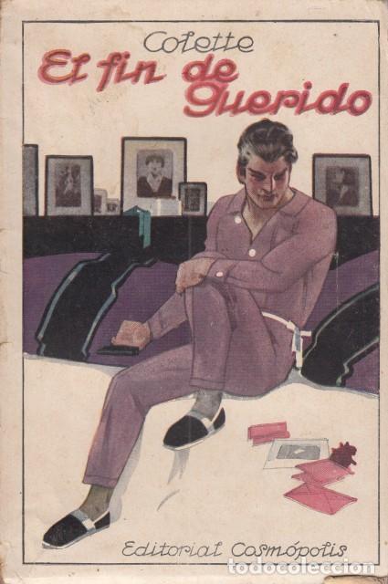 Libros: EL FIN DE QUERIDO - COLETTE - Foto 1