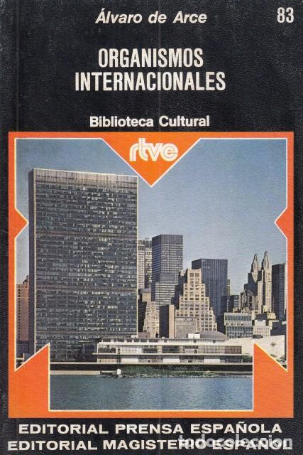 Libros: ORGANISMOS INTERNACIONALES - DE ARCE, ALVARO - Foto 1