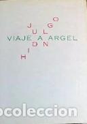 Libros: VIAJE A ARGEL - HIDALGO, JUAN - Foto 1