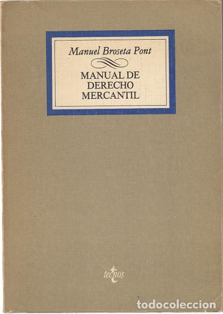 Libros: MANUAL DE DERECHO MERCANTIL - BROSETA PONT, MANUEL - Foto 1