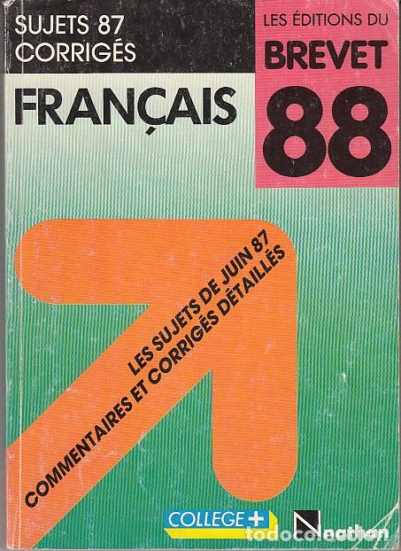 Libros: FRAN&Ccedil;AIS. Sujets 87 corrig&eacute;s - VARIOS AUTORES