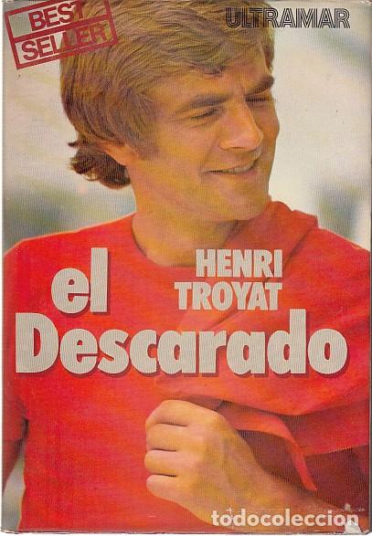 Libros: EL DESCARADO - TROYAT, HENRI - Foto 1
