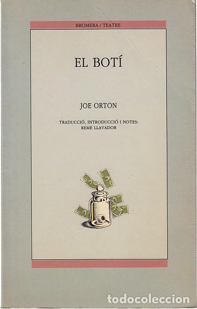 Libros: EL BOT&Iacute; - ORTON, JOE - Foto 1