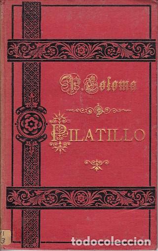 Libros: PILATILLO - COLOMA, LUIS - Foto 1