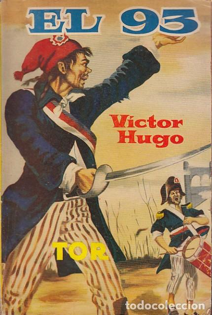 Libros: EL NOVENTA Y TRES - VICTOR HUGO - Foto 1