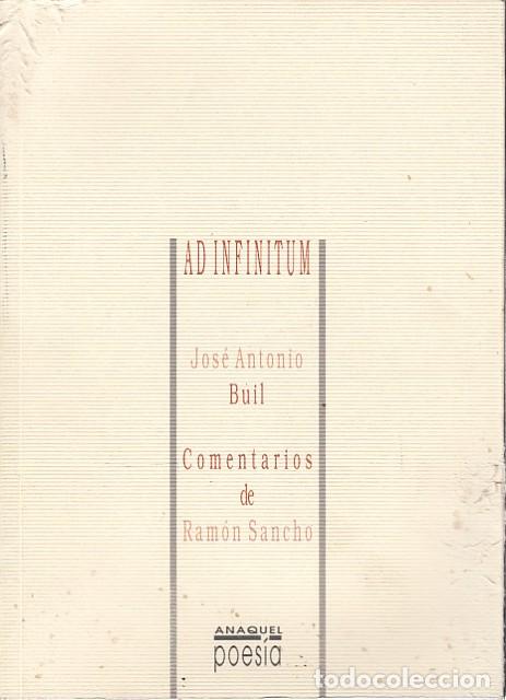 Libros: AD INFINITUM - BUIL, JOS&Eacute; ANTONIO - Foto 1