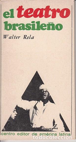 Libros: EL TEATRO BRASILE&Ntilde;O - RELA, WALTER - Foto 1