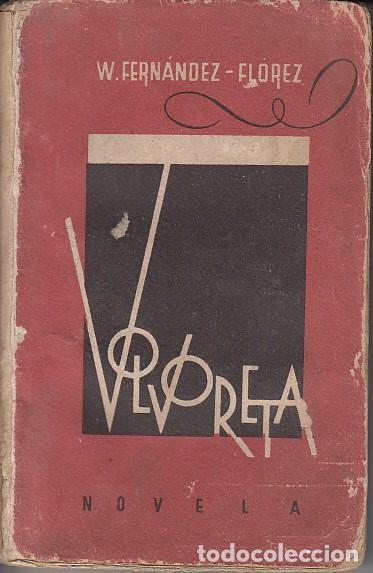 Libros: VOLVORETA - FERN&Aacute;NDEZ FL&Oacute;REZ, WENCESLAO - Foto 1