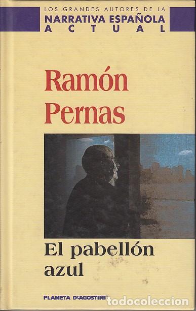 Libros: EL PABELL&Oacute;N AZUL - PERNAS, RAM&Oacute;N - Foto 1