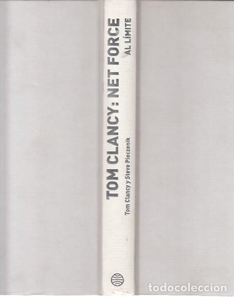 Libros: TOM CLANCY: NET FORCE. AL L&Iacute;MITE - CLANCY, TOM; PIECZENIK, ESTEVE; PERRY, STEVE - Foto 1
