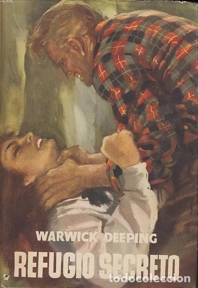 Libros: REFUGIO SECRETO - DEEPING, WARWICK - Foto 1