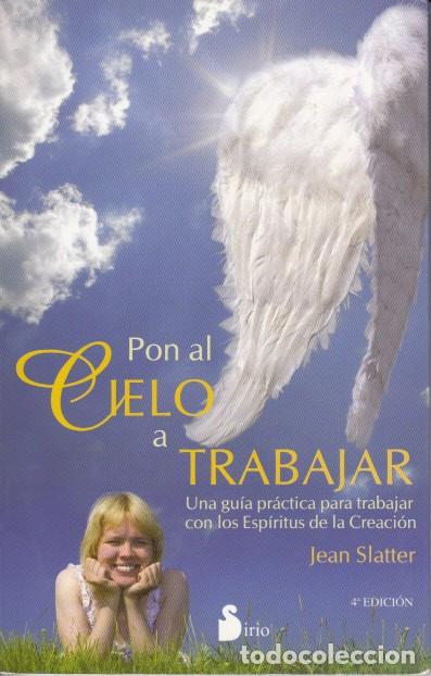 Libros: PON AL CIELO A TRABAJAR - SLATTER, JEAN - Foto 1