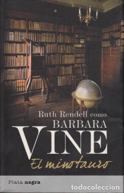 Libros: EL MINOTAURO - VINE, BARBARA (Ruth Rendell) - Foto 1