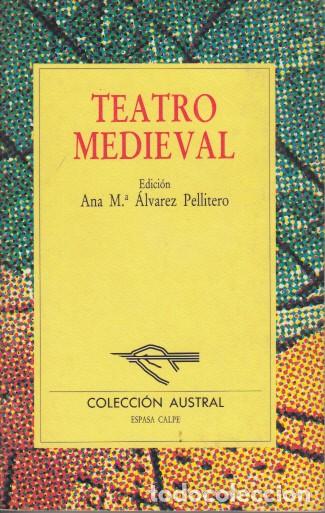 Libros: TEATRO MEDIEVAL - &Aacute;LVAREZ PELLITERO, ANA M&ordf; (Ed.) - Foto 1