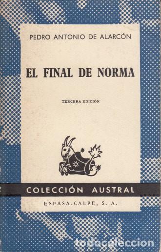 Libros: EL FINAL DE NORMA - DE ALARC&Oacute;N, PEDRO ANTONIO - Foto 1