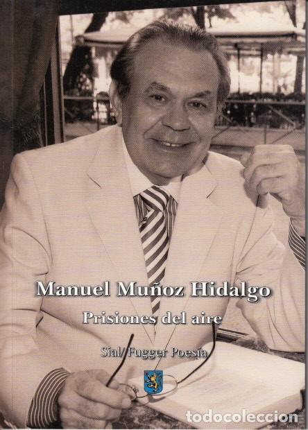 Libros: PRISIONES DEL AIRE - MU&Ntilde;OZ HIDALGO, MANUEL - Foto 1