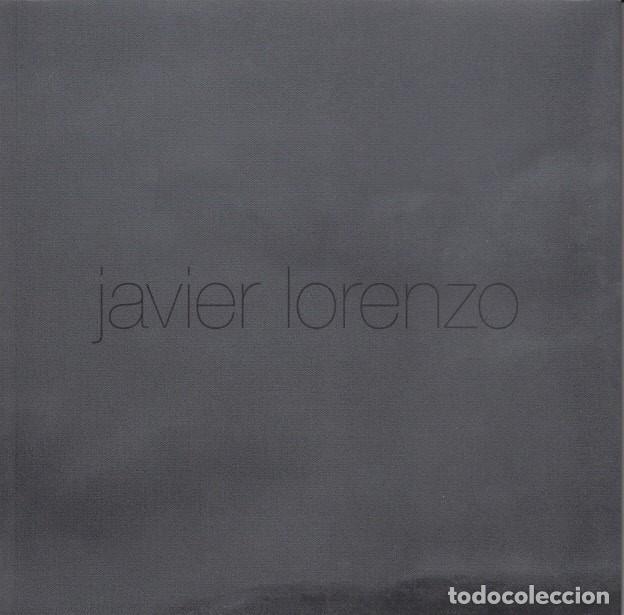 Libros: JAVIER LORENZO. PINTURAS - CARRILLO, ADRIANO Y OTROS - Foto 1