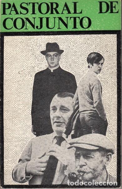 books: PASTORAL DE CONJUNTO (Reflexiones y sugerencias) - &Aacute;LVAREZ MART&Iacute;N, F.; CALVO GUINDA, F. J.; DOM&Iacute;NGUE