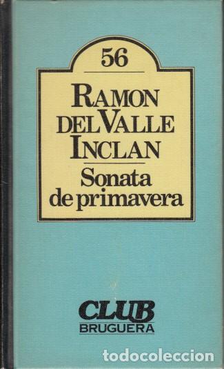 Libros: SONATA DE PRIMAVERA - DEL VALLE INCL&Aacute;N, RAM&Oacute;N - Foto 1