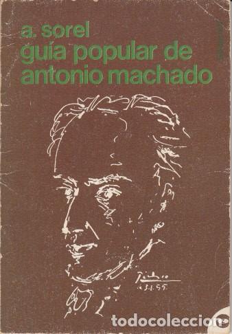 Libros: GU&Iacute;A POPULAR DE ANTONIO MACHADO - SOREL, A. - Foto 1