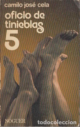 Libros: OFICIO DE TINIEBLAS 5 - CELA, CAMILO JOS&Eacute; - Foto 1