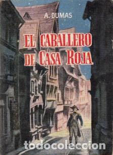 Libros: EL CABALLERO DE CASA ROJA - DUMAS, ALEJANDRO - Foto 1