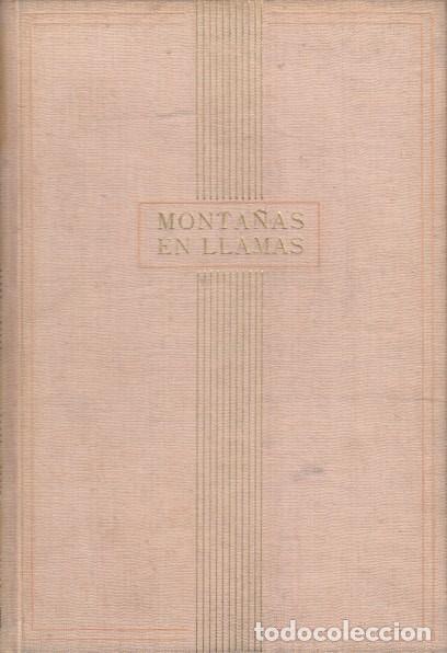 Libros: MONTA&Ntilde;AS EN LLAMAS - TRENKER, LUIS - Foto 1