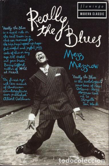 Libros: REALLY THE BLUES - MEZZROW, MEZZ; WOLFE, BERNARD - Foto 1