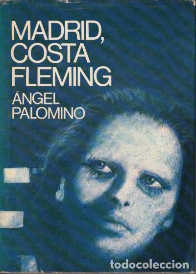 Libros: MADRID, COSTA FLEMING - PALOMINO, &Aacute;NGEL - Foto 1