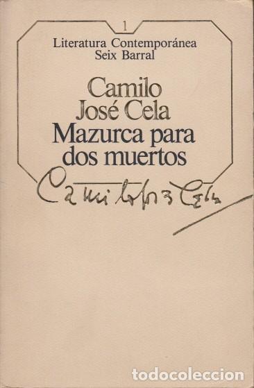 Libros: MAZURCA PARA DOS MUERTOS - CELA, CAMILO JOS&Eacute; - Foto 1
