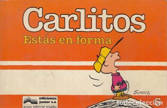 Libros: CARLITOS EST&Aacute;S EN FORMA - SCHULZ - Foto 1