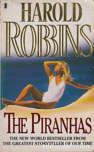 Libros: THE PIRANHAS - ROBBINS, HAROLD - Foto 1
