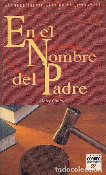 Libros: EN EL NOMBRE DEL PADRE - CONLON, GERRY - Foto 1
